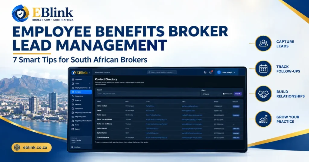 Employee benefits broker lead management in South Africa using EBlink CRM to organise employer contacts and follow-ups